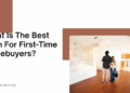 Home Loan Basics for First-Time Buyers